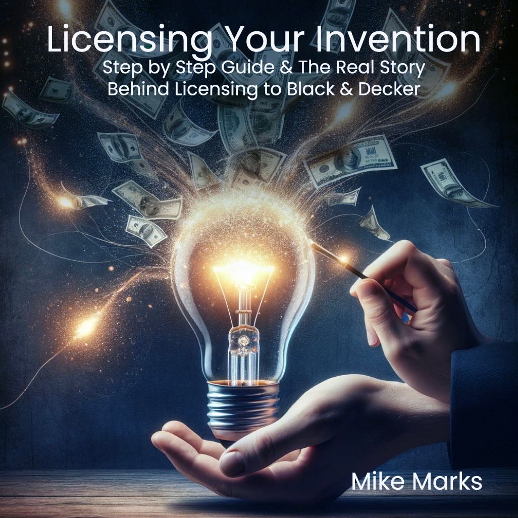 How to License Your Invention
